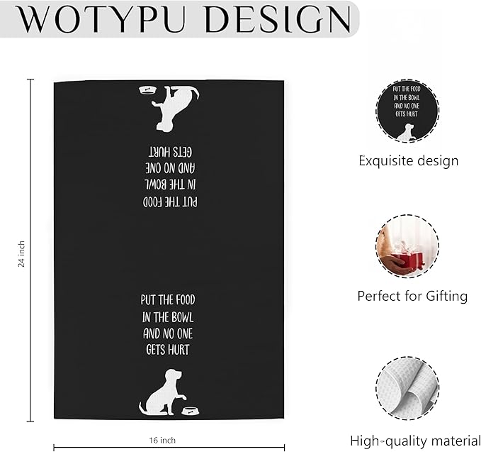 Funny Dog Gifts Kitchen Towels, Gifts for Dog Lovers Women Men, Put The Food in The Bowl and No One Gets Hurt Humorous Hand Dish Tea Towels for Kitchen Decor, 16x24 Inch