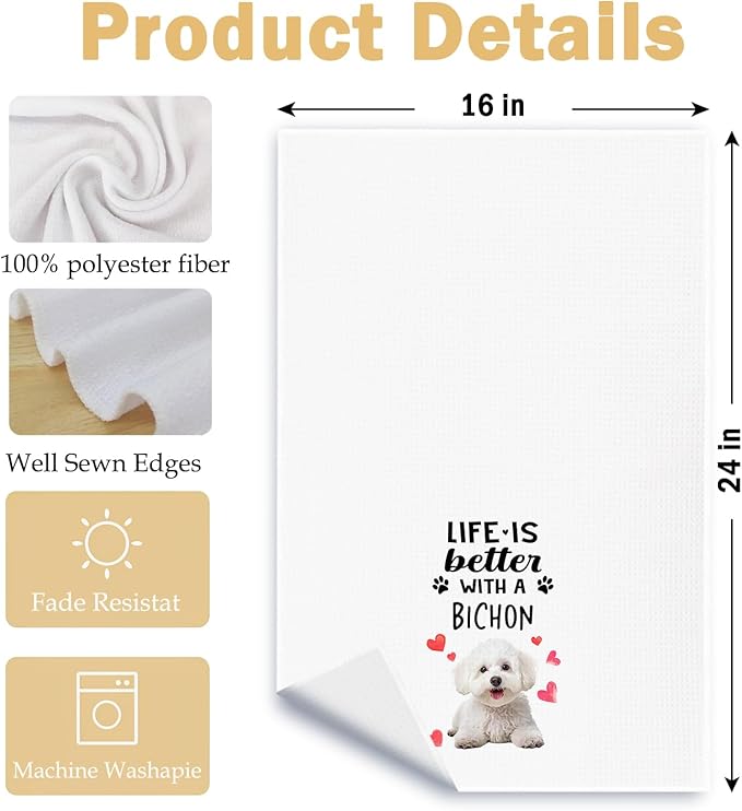 Funny Bichon Kitchen Towels, Life is Better with a Bichon Dish Towel for Kitchen Home Bathroom Decor, Dog Lovers Gift, 16×24 Inch