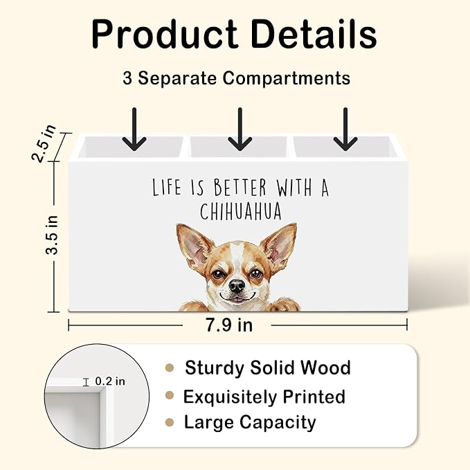 Chihuahua Dog Gifts Pen Pencil Holder for Desk, Funny Chihuahuas Dog Gift Office Desk Accessories, Life Is Better with a Chihuahua Pen Holders Organizer for Women Bathroom Decor