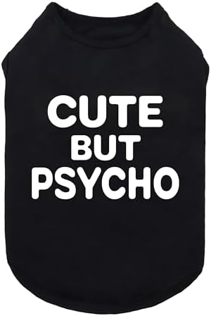 Fitwarm Cute But Psycho Dog Shirt, Summer Clothes for Small Dogs Boy Girl, Funny Pet Outfit, Black, White, XXL