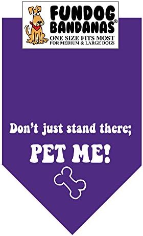 Don't Just Stand There; PET ME Dog Bandana (One Size Fits Most for Medium to Large Dogs, Purple)