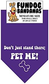 Don't Just Stand There; PET ME Dog Bandana (Miniature for Small Dogs Less Than 20 lbs, Purple)