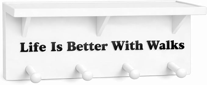 Dog Leash Holder for Wall with Shelf – 4 Hook Wall Mounted Organizer for Leashes, Harnesses & Accessories – “Life is Better with Walks” Entryway Pet Storage Rack