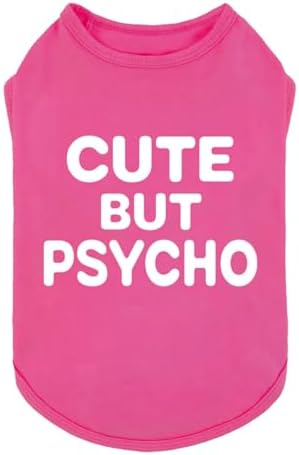 Fitwarm Cute But Psycho Dog Shirt, Summer Clothes for Small Dogs Girl, Funny Pet Outfit, Pink, White, XS