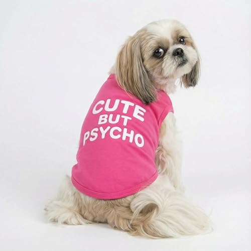 Fitwarm Cute But Psycho Dog Shirt, Summer Clothes for Small Dogs Girl, Funny Pet Outfit, Pink, White, XS