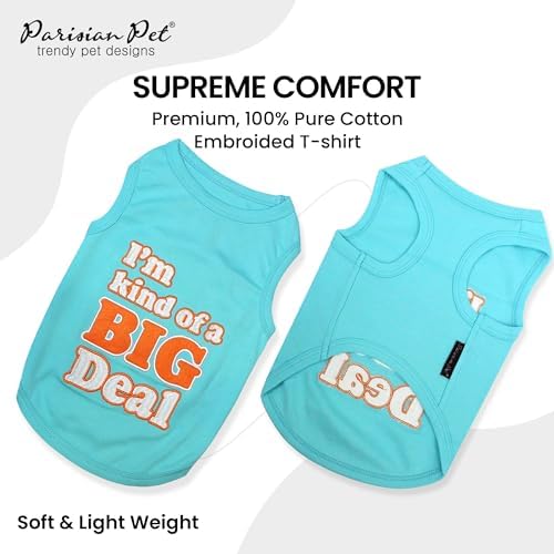 Parisian Pet Dog Shirt – 100% Cotton Shirts for Small Dogs – Sleeveless Big Deal Pet Vest – Lightweight and Breathable Dogs Apparel – Cute Summer Dog Clothes - Stretchy T Shirts for Pets