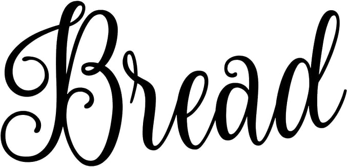 Bread 4.25w x 2h Label | Kitchen Organization | Die Cut Vinyl Decal | Black Fancy Font (Sticker Only)