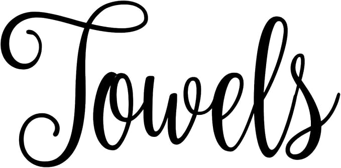 Towels 4w x 2h Label | Home Organization Door | Die Cut Vinyl Decal | Black Fancy Font (Sticker Only)