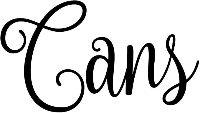 Cans 3.5w x 2h Label | Home Kitchen Organization | Die Cut Vinyl Decal | Black Fancy Font (Sticker Only)