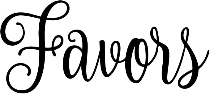 Favors 4.5w x 2h Label | Home Organization | Die Cut Vinyl Decal | Black Fancy Font (Sticker Only)