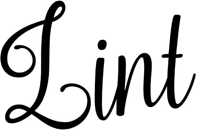 Lint 3w x 2h Label | Laundry Room Organization | Die Cut Vinyl Decal | Black Fancy Font (Sticker Only)