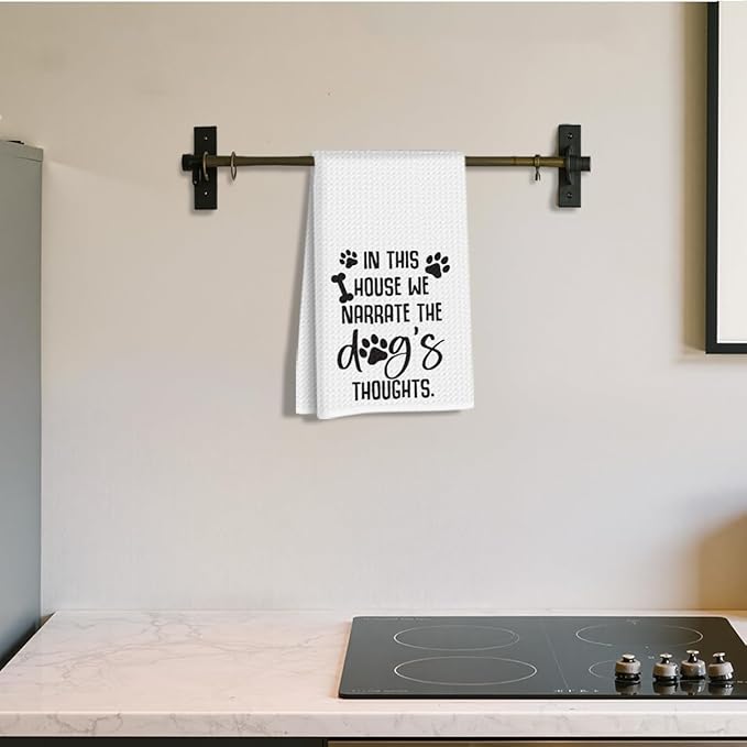 Dog Gifts Kitchen Towels 24x14 Inch, Dog Decor Reusable Dish Towels for Kitchen Decor, Waffle Weave Absorbent Hand Towel, Dog Lovers Gifts for Women Mom, in This House We Narrate The Dogs Thoughts