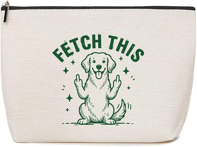 Funny Dog Women Makeup Bag Fetch This Art Toiletry Bag Gifts for Dog lovers | Funny Durable Travel Organizer Pouch for Women, Outdoor Portable Cosmetic Bags, Christmas Birthday Gift for Mom Friend