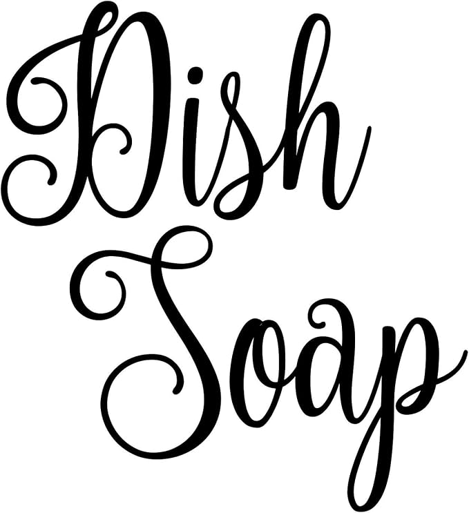 Dish Soap 4w x 4.5h Label | Kitchen Pantry Organization | Die Cut Vinyl Decal | Black Fancy Font (Sticker Only)