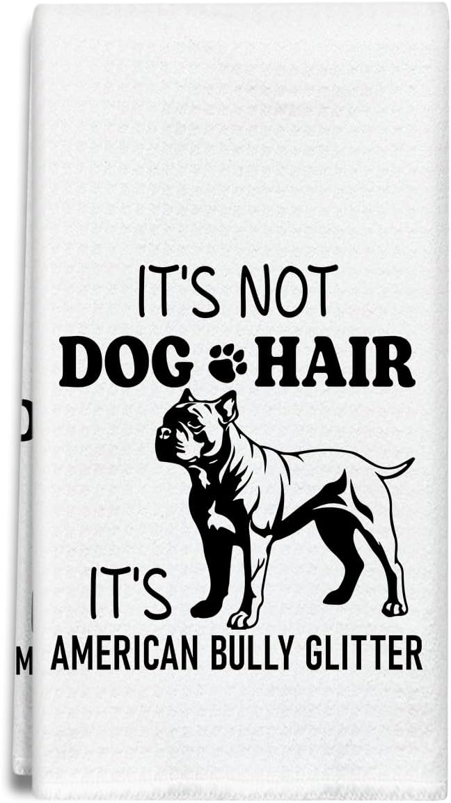It's Not Dog Hair It's Pit Bull Glitter Kitchen Towels Dish Cloths, Funny Decorative Hand Towel Drying Cloth for Bathroom Baking, Pitbull Gifts for Dog Lover, Friend, Woman, 16x24 Inches -33