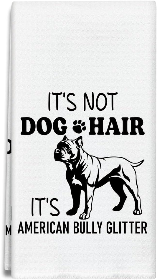 It's Not Dog Hair It's Pit Bull Glitter Kitchen Towels Dish Cloths, Funny Decorative Hand Towel Drying Cloth for Bathroom Baking, Pitbull Gifts for Dog Lover, Friend, Woman, 16x24 Inches -33