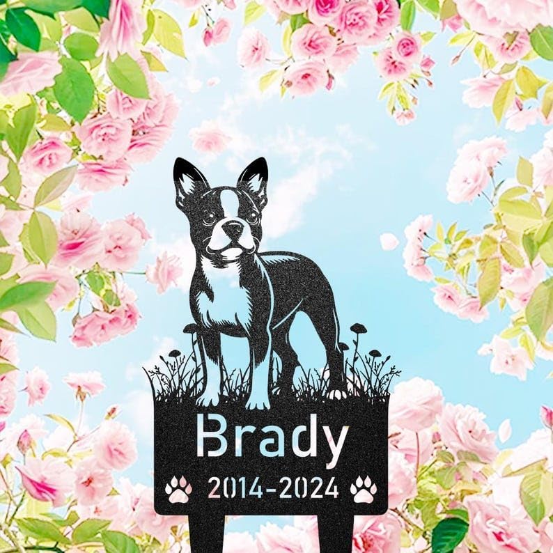 Custom Boston Terrier Memorial Garden Stake, Personalized Dog Grave Marker | Pet Memorial Gifts for Dogs, Grave Marker, Grave Decorations for Cemetery, Dog Dad Gifts, Back Yard, Garden Decor