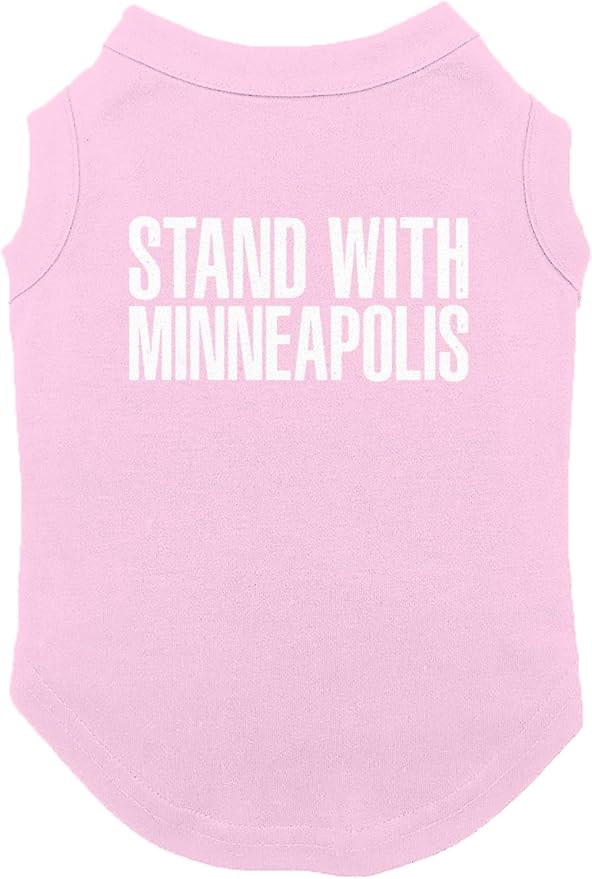 Stand with Minneapolis - Immigration Dog Shirt (Pink, 2X-Large)