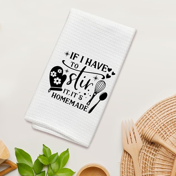 If I Have to Stir It It's Homemade Kitchen Towels Dish Cloths, Funny Decorative Hand Towel Drying Cloth for Bathroom Baking, Housewarming Gifts for Friend, Women, Hostess, 16x24 Inches -37