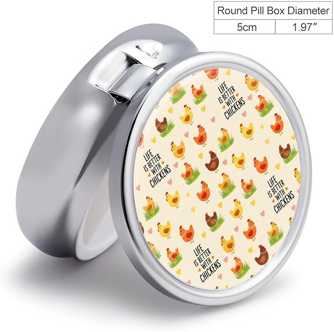 Purse Pill Organizer, Life is Better with Chicken Rooster Cute Round Box, Compact Case for Vitamins, Travel Dispenser Pocket Carry for Her