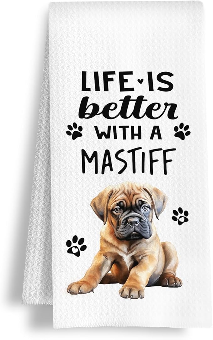 Funny Mastiff Kitchen Towels, Life is Better with a Mastiff Dish Towel for Kitchen Home Bathroom Decor, Dog Lovers Gift, 16×24 Inch