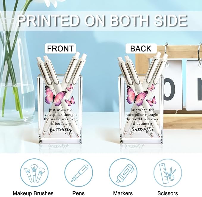 Just When The Caterpillar Thought The World Acrylic Pencil Holder Cup | Butterfly Pen Holder Gifts For Women Girls Sister, Inspirational Gifts for Daughter, Encouragement Gift for Teens Women
