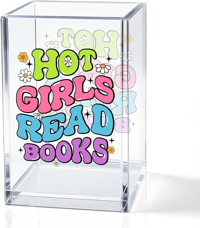Hot Girls Read Books Acrylic Pencil Holder Cup, Funny Floral Desk Organizer for Book Lover Bookish Bookworms Readers, Women Empowerment Gifts for Daughter Girls Sister BFF, Reading Present