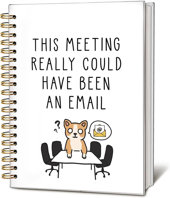 Meeting Notebook Journal Office Gifts for Coworkers Bosses | This Meeting Really Could Have Been An Email, Dog Notebook Journal, Funny Work Spiral Notebook, 5.5x8.3 Inch
