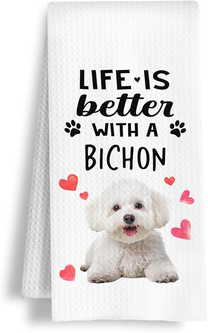 Funny Bichon Kitchen Towels, Life is Better with a Bichon Dish Towel for Kitchen Home Bathroom Decor, Dog Lovers Gift, 16×24 Inch