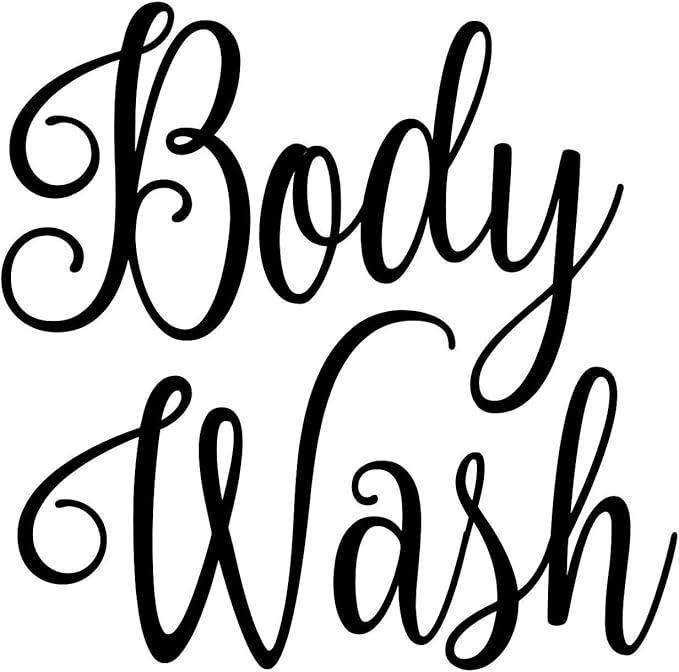 Body Wash 4w x 4h Label | Bathroom Organization | Die Cut Vinyl Decal | Black Fancy Font (Sticker Only)