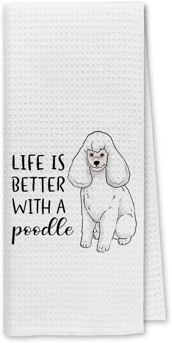 Dibor Life is Better with A Poodle Kitchen Towels Dish Towels Dishcloth,Cute Poodle Puppy Dog Absorbent Drying Cloth Hand Towels Tea Towels for Bathroom Kitchen,Dog Lovers Girls Women Gifts