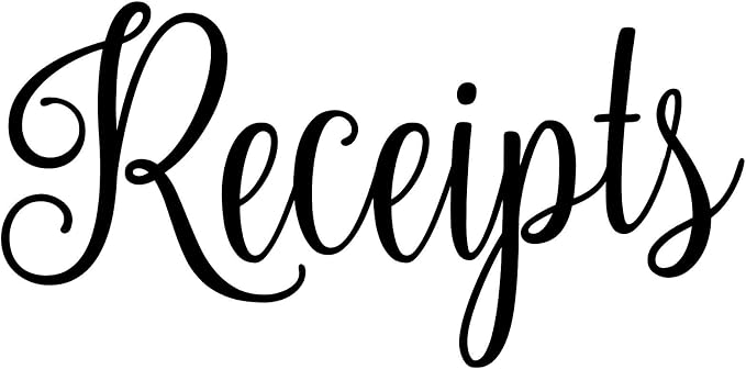 Receipts 5w x 2.5h Label | Kitchen Home Organization | Die Cut Vinyl Decal | Black Fancy Font (Sticker Only)