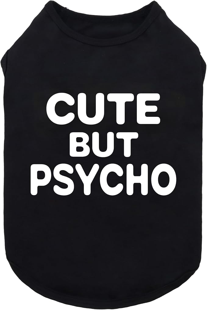 Fitwarm Cute But Psycho Dog Shirt, Summer Clothes for Small Dogs Boy Girl, Funny Pet Outfit, Black, White, Large