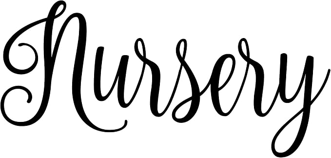 Nursery 6.5w x 3h Label | Home Organization Door | Die Cut Vinyl Decal | Black Fancy Font (Sticker Only)