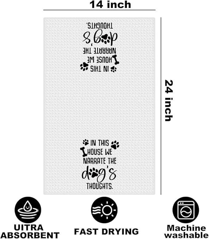 Dog Gifts Kitchen Towels 24x14 Inch, Dog Decor Reusable Dish Towels for Kitchen Decor, Waffle Weave Absorbent Hand Towel, Dog Lovers Gifts for Women Mom, in This House We Narrate The Dogs Thoughts