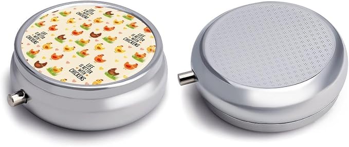 Purse Pill Organizer, Life is Better with Chicken Rooster Cute Round Box, Compact Case for Vitamins, Travel Dispenser Pocket Carry for Her
