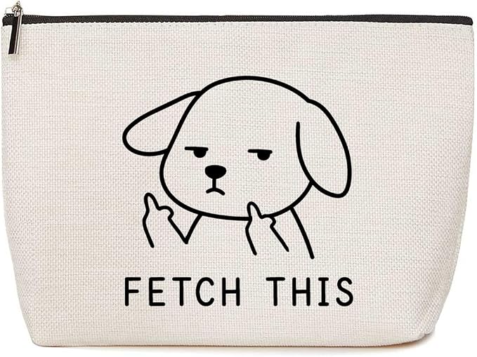 Funny Pet Dog Makeup Bag Gifts for Dog lovers Fetch This Dog Cosmetic Bag | Funny Durable Travel Organizer Pouch for Women, Outdoor Portable Toiletry Bag, Christmas Birthday Gift for Mom Friend