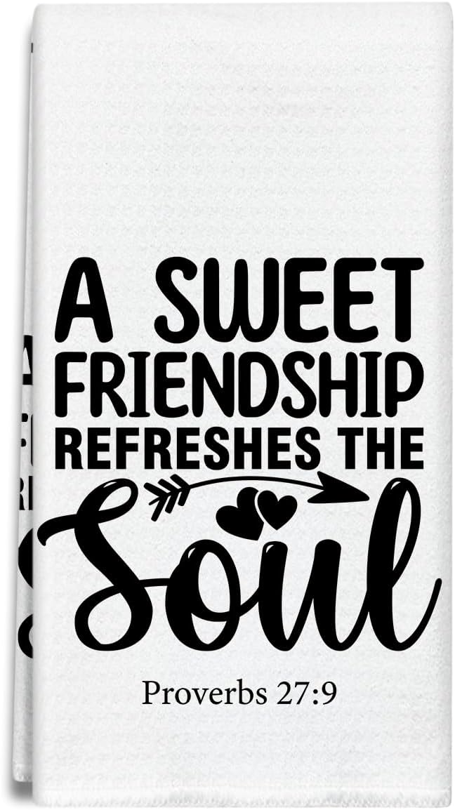 A Sweet Friendship Refreshes The Soul Kitchen Towels, Christian Decorative Hand Towel Drying Cloth for Bathroom Baking, Friendship Gifts for Friend, Women, Men, 16x24 Inches -36