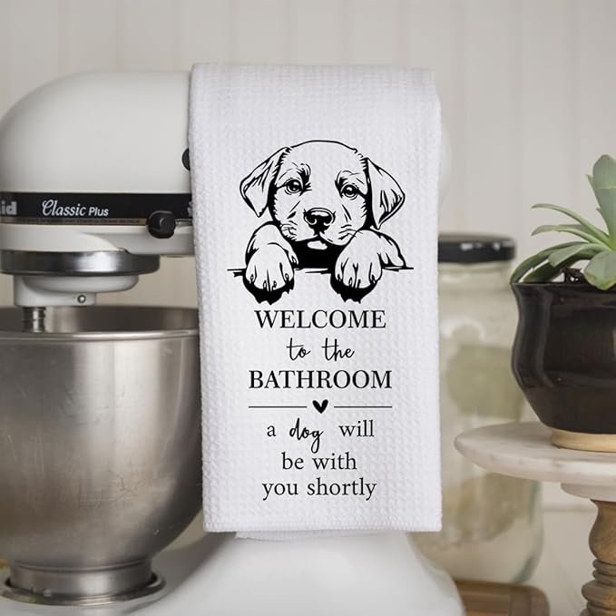 KIDEAR Funny Dog Bathroom Decor Welcome to The Bathroom Hand Towel,1 PCS Cute Dog Kitchen Towels for Toilet Wall Decorations,Cute Animal, Gifts for Women, Pet Owners Housewarming - A05