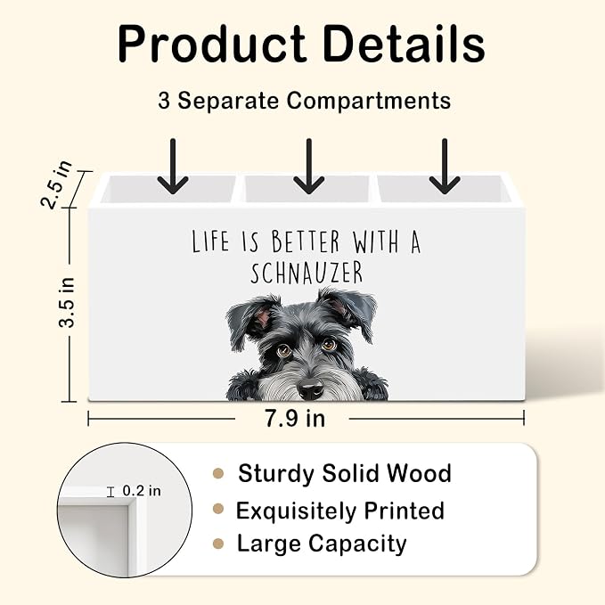 Schnauzer Dog Gifts Pen Pencil Holder for Desk, Funny Schnauzers Dog Gift Office Desk Accessories,Life Is Better with a Schnauzer Pen Holders Organizer for Kitchen Bathroom Decor