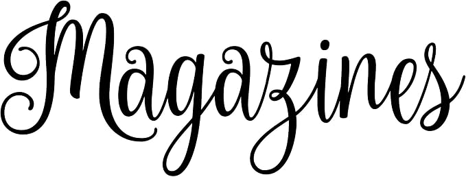 Magazines 7w x 2.5h Label | Home Organization | Die Cut Vinyl Decal | Black Fancy Font (Sticker Only)