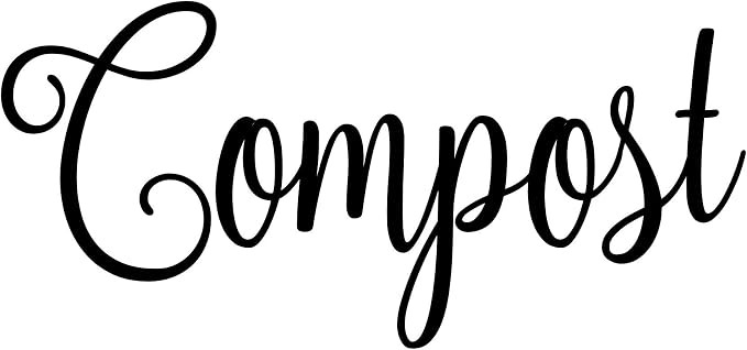 Compost 5.5w x 2.5h Label | Home Pantry Organization | Die Cut Vinyl Decal | Black Fancy Font (Sticker Only)