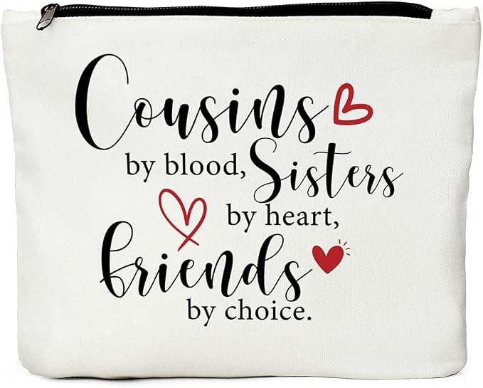 Cousin Gifts Makeup Bag Friends Gifts Cosmetic Bag Travel Toiletry Pouch | Hanksgiving Christmas Graduation Wedding Friendship Birthday Gifts for Women Girls Sisters Cousin Family Cosmetic Pouch