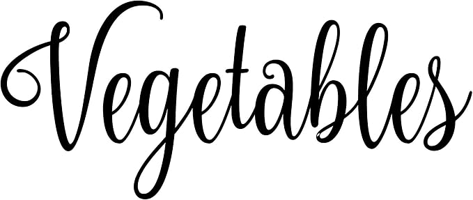 Vegetables 6.5w x 2.75h Label | Kitchen Pantry Organization | Die Cut Vinyl Decal | Black Fancy Font (Sticker Only)