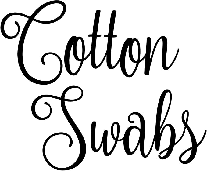 Cotton Swabs 5w x 4h Label | Bathroom Organization | Die Cut Vinyl Decal | Black Fancy Font (Sticker Only)