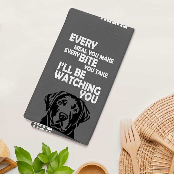 Every Meal You Make Kitchen Towels Dish Cloths, Funny Dog Decorative Hand Towel Drying Cloth for Bathroom Baking, Dog Lovers Gifts for Friend, Girls, 16x24 Inches -29