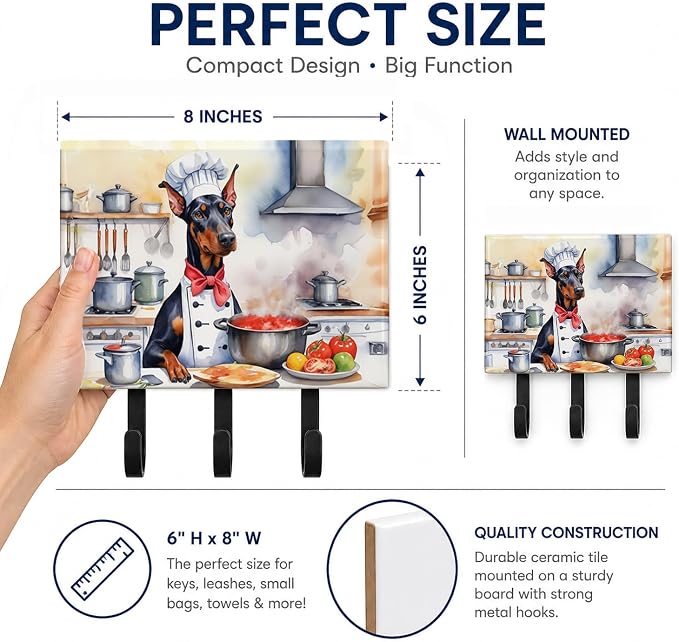 Caroline's Treasures Doberman Pinscher The Chef Leash or Key Holder Wall Hooks, Key Hooks Holder, Coat Rack Wall Mount, Coat Hooks, Hooks for Hanging Keys, Towels, Aprons, Leashes | Doberman Pinscher The Chef artwork on ceramic tile with three steel ho...