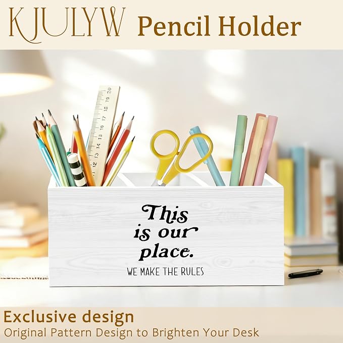 Funny Pen Holder for Desk, This Is Our Place We Make the Rules Wooden Box Pencil Pen Holder Organizer for Home Office Desk Accessories, Housewarming Gifts