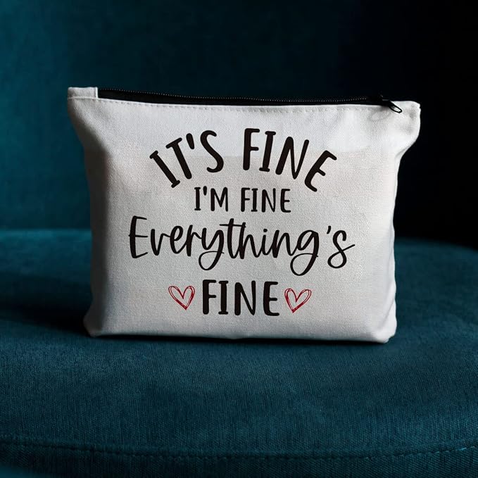Inspirational Gifts for Women Makeup Bag, Positive Quotes Cosmetic Bag | Uplifting Encouragement Gifts for Women Girls Daughter Friends Travel Toiletry Pouch It's Fine I'm Fine Everything's Fine