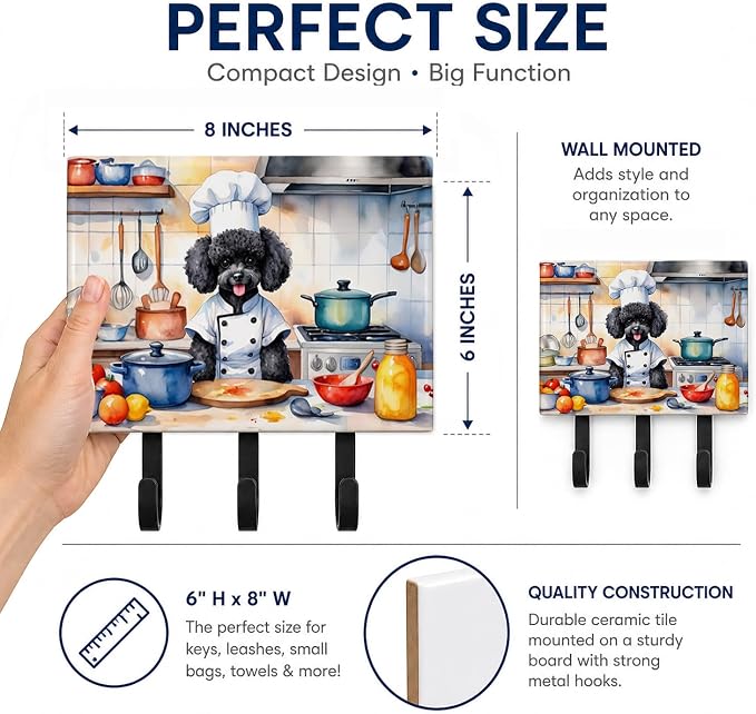 Caroline's Treasures Black Poodle The Chef Leash or Key Holder Wall Hooks, Key Hooks Holder, Coat Rack Wall Mount, Coat Hooks, Hooks for Hanging Keys, Towels, Aprons, Leashes | Black Poodle The Chef artwork on ceramic tile with three steel hooks for ke...